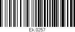 Código de barras (EAN, GTIN, SKU, ISBN): 'Ek.0257'