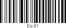 Código de barras (EAN, GTIN, SKU, ISBN): 'Es-01'