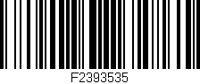 Código de barras (EAN, GTIN, SKU, ISBN): 'F2393535'