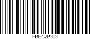 Código de barras (EAN, GTIN, SKU, ISBN): 'FBEC2B303'