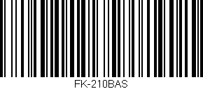 Código de barras (EAN, GTIN, SKU, ISBN): 'FK-210BAS'