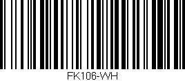 Código de barras (EAN, GTIN, SKU, ISBN): 'FK106-WH'