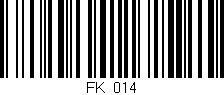 Código de barras (EAN, GTIN, SKU, ISBN): 'FK_014'