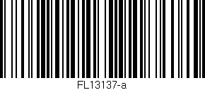 Código de barras (EAN, GTIN, SKU, ISBN): 'FL13137-a'