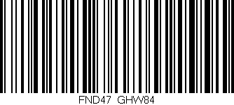 Código de barras (EAN, GTIN, SKU, ISBN): 'FND47/GHW84'