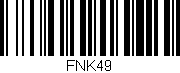 Código de barras (EAN, GTIN, SKU, ISBN): 'FNK49'