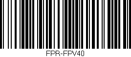 Código de barras (EAN, GTIN, SKU, ISBN): 'FPR-FPV40'