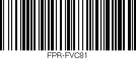 Código de barras (EAN, GTIN, SKU, ISBN): 'FPR-FVC81'