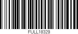 Código de barras (EAN, GTIN, SKU, ISBN): 'FULL18329'