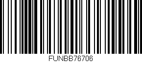 Código de barras (EAN, GTIN, SKU, ISBN): 'FUNBB76706'