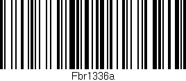 Código de barras (EAN, GTIN, SKU, ISBN): 'Fbr1336a'