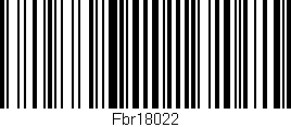 Código de barras (EAN, GTIN, SKU, ISBN): 'Fbr18022'
