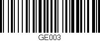 Código de barras (EAN, GTIN, SKU, ISBN): 'GE003'