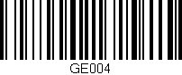 Código de barras (EAN, GTIN, SKU, ISBN): 'GE004'