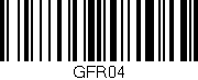 Código de barras (EAN, GTIN, SKU, ISBN): 'GFR04'