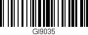 Código de barras (EAN, GTIN, SKU, ISBN): 'GI9035'