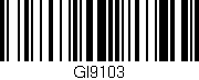 Código de barras (EAN, GTIN, SKU, ISBN): 'GI9103'