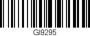 Código de barras (EAN, GTIN, SKU, ISBN): 'GI9295'