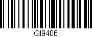 Código de barras (EAN, GTIN, SKU, ISBN): 'GI9406'