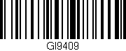 Código de barras (EAN, GTIN, SKU, ISBN): 'GI9409'