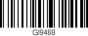 Código de barras (EAN, GTIN, SKU, ISBN): 'GI9468'