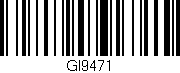 Código de barras (EAN, GTIN, SKU, ISBN): 'GI9471'