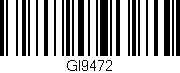 Código de barras (EAN, GTIN, SKU, ISBN): 'GI9472'