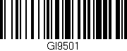 Código de barras (EAN, GTIN, SKU, ISBN): 'GI9501'