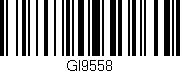Código de barras (EAN, GTIN, SKU, ISBN): 'GI9558'
