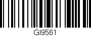 Código de barras (EAN, GTIN, SKU, ISBN): 'GI9561'