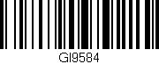 Código de barras (EAN, GTIN, SKU, ISBN): 'GI9584'