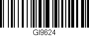 Código de barras (EAN, GTIN, SKU, ISBN): 'GI9624'