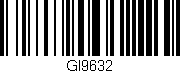 Código de barras (EAN, GTIN, SKU, ISBN): 'GI9632'