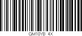 Código de barras (EAN, GTIN, SKU, ISBN): 'GM10YB/4X'