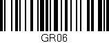 Código de barras (EAN, GTIN, SKU, ISBN): 'GR06'