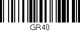 Código de barras (EAN, GTIN, SKU, ISBN): 'GR40'