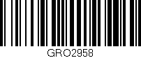Código de barras (EAN, GTIN, SKU, ISBN): 'GRO2958'