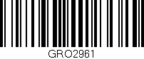 Código de barras (EAN, GTIN, SKU, ISBN): 'GRO2961'