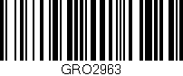Código de barras (EAN, GTIN, SKU, ISBN): 'GRO2963'