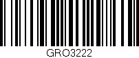 Código de barras (EAN, GTIN, SKU, ISBN): 'GRO3222'