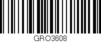 Código de barras (EAN, GTIN, SKU, ISBN): 'GRO3608'
