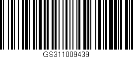 Código de barras (EAN, GTIN, SKU, ISBN): 'GS311009439'