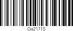 Código de barras (EAN, GTIN, SKU, ISBN): 'Ga2171S'