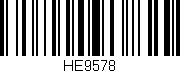 Código de barras (EAN, GTIN, SKU, ISBN): 'HE9578'