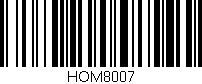 Código de barras (EAN, GTIN, SKU, ISBN): 'HOM8007'
