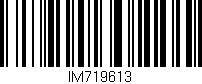 Código de barras (EAN, GTIN, SKU, ISBN): 'IM719613'