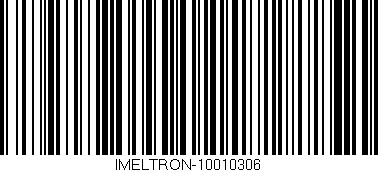 Código de barras (EAN, GTIN, SKU, ISBN): 'IMELTRON-10010306'