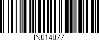 Código de barras (EAN, GTIN, SKU, ISBN): 'IN014077'