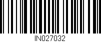 Código de barras (EAN, GTIN, SKU, ISBN): 'IN027032'