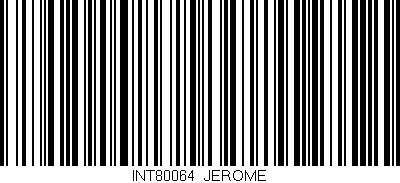 Código de barras (EAN, GTIN, SKU, ISBN): 'INT80064/JEROME'